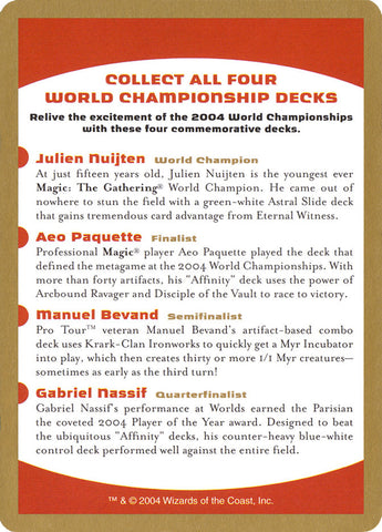 Decklist - Aeo Paquette - 2004 ~ Near Mint World
